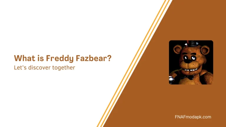 What is Freddy Fazbear